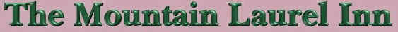 Mountain Laurel Inn - Bed & Breakfast in Bradford, PA, USA.